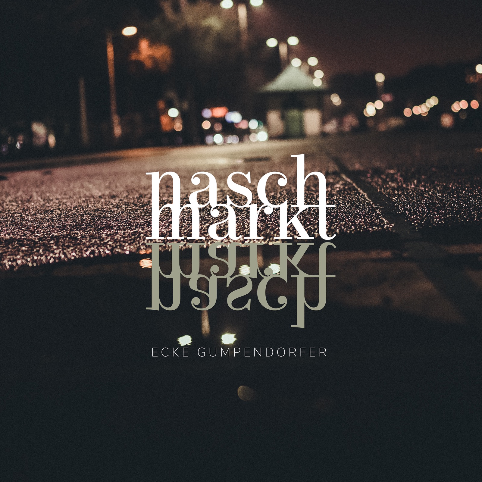Ecke Gumpendorfer — cover photography and artwork by Harald Kuhm